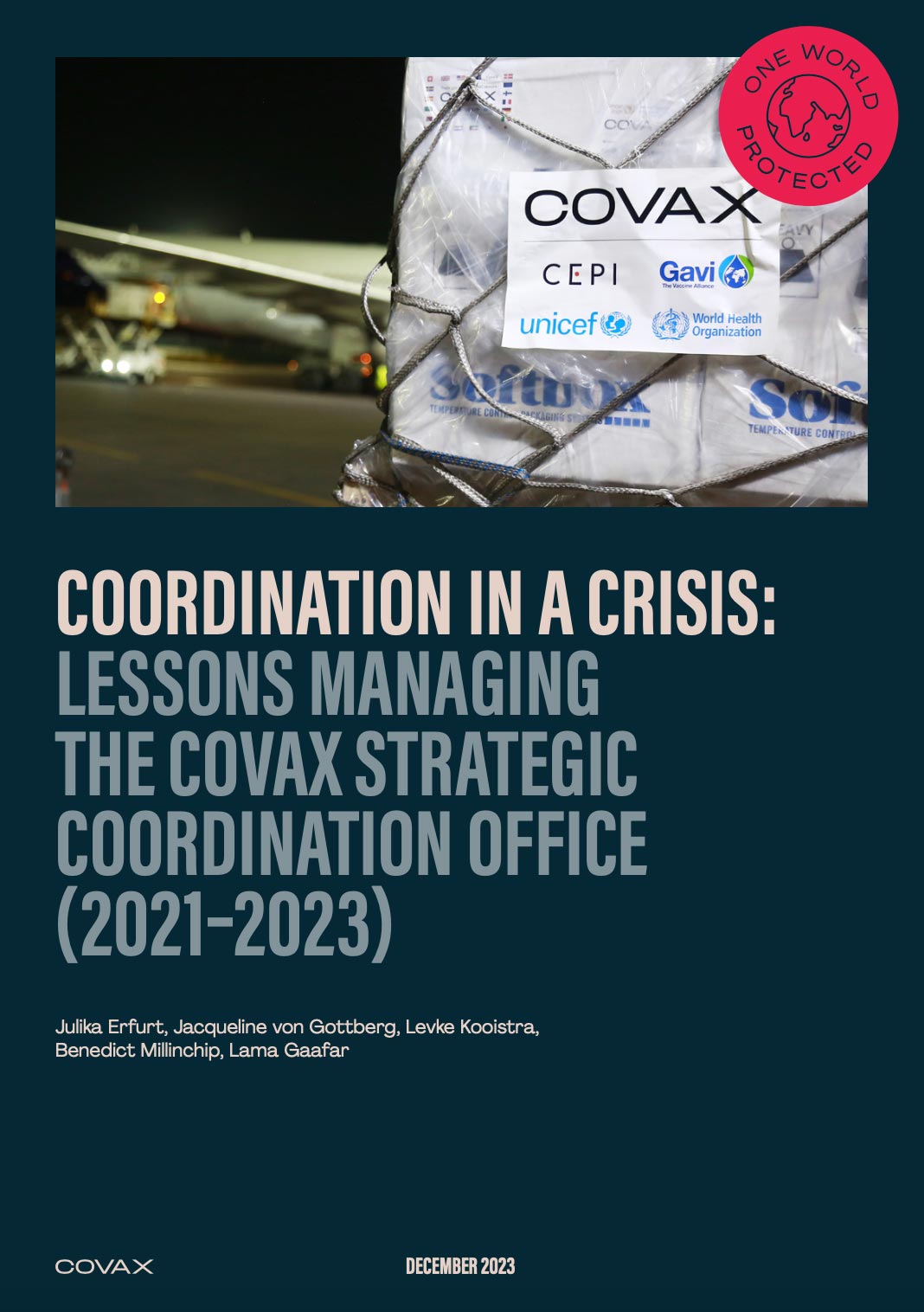 Coordination in a crisis: Lessons managing the COVAX Strategic Coordination Office (2021–2023)