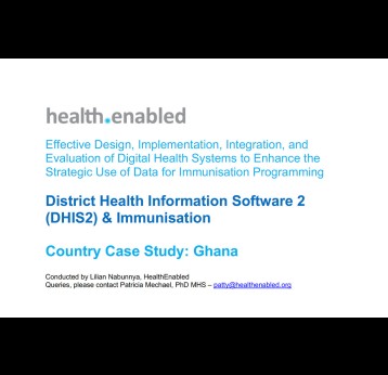 Effective Use of DHIS2 and Immunisation in Ghan