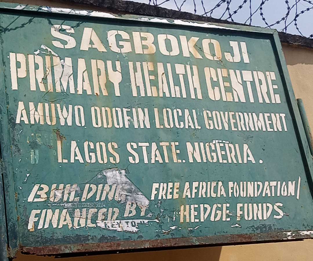 Sagbokoji primary healthcare board. Credit: Adesewa Adelaja